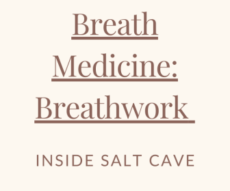 Breath Medicine: Breathwork in the Salt Cave