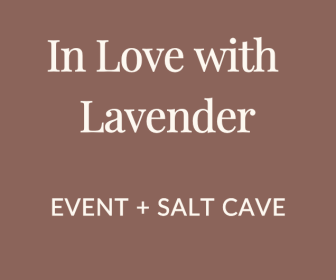 In Love with Lavender: Botanical Art Workshop  & Private Salt Cave
