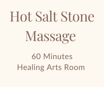 Hot Salt Stone Massage | 60 Minutes in Healing Arts Room